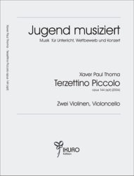 Xaver Paul Thoma (geb. 1953) Terzettino Piccolo op. 144 (xpt) 
