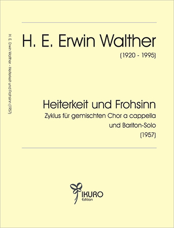 H. E. Erwin Walther (1920-1995) Heiterkeit und Frohsinn (1957)