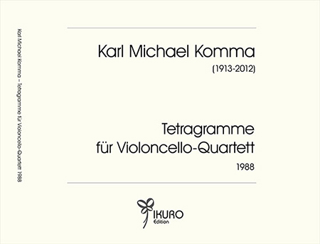 Karl Michael Komma Tetragramme für Violoncello-Quartett (1988)
