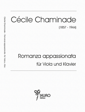 Cécile Chaminade (1857–1944) Romanza appassionata für Viola und Klavier
