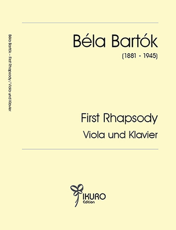 Béla Bartók (1881-1945) | First Rhapsody / Arrangement für Viola und Klavier