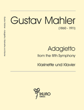 Gustav Mahler (1860 - 1911) | Adagietto from the fifth Symphony für Klarinette und Klavier