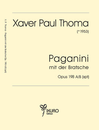 Xaver Paul Thoma (geb. 1953) | Paganini mit der Bratsche